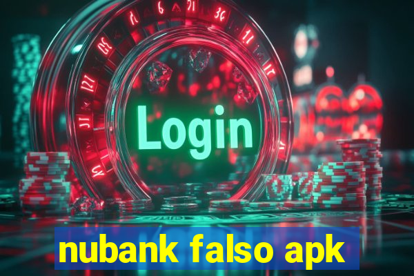 nubank falso apk